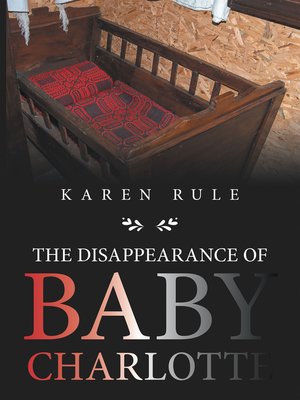 cover image of The Disappearance of Baby Charlotte